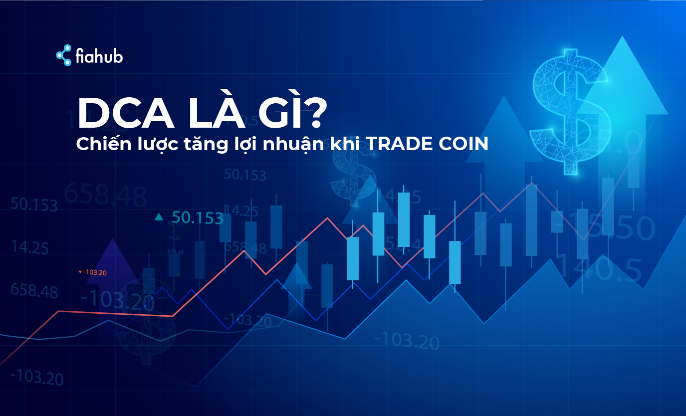 DCA là gì trong Coin?