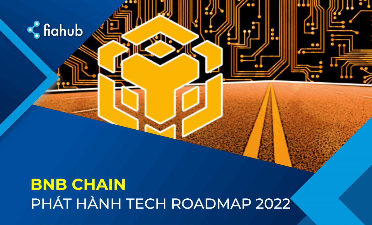 BNB Chain Tech Roadmap được Phát Hành, Hướng Mục Tiêu đến Các Dapp Sử ...