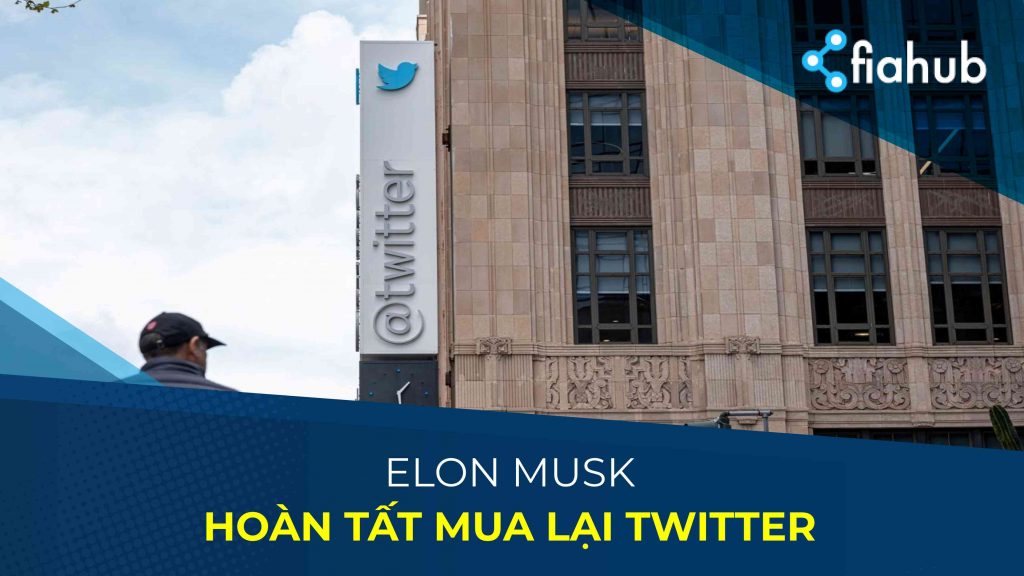 Elon Musk đã Nắm Quyền Kiểm Soát Twitter Và Sa Thải Các Lãnh đạo Cấp Cao Của Nó 2452